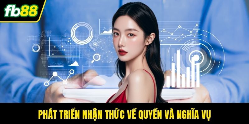 Phát triển nhận thức về quyền và nghĩa vụ