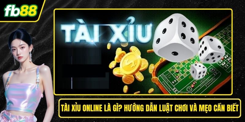 Tài xỉu online